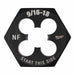 Hex Threading Die 9/16 -18 UNF