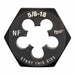 Hex Threading Die 5/8 -18 UNF