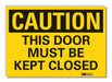 Door Instrctn Caution Rflct Label 5x7in