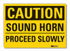 Caution Sign 10inx14in Non-PVC Polymer