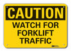 Caution Sign 7 in x 10 in Aluminum