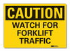 Caution Sign 7inx10in Non-PVC Polymer
