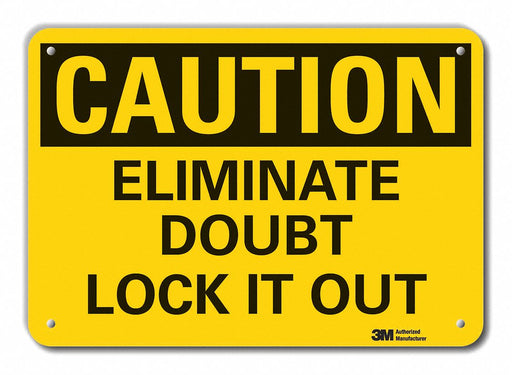 Caution Sign 10 in x 14 in Plastic