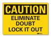 Caution Sign 10inx14in Non-PVC Polymer
