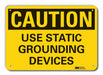 Rflct Grounding Caut Sign 10x14in Alum