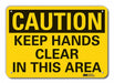 Caution Sign 10 in x 14 in Plastic