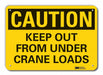 Rflct Crane Hoists Caution Sign 10x14in