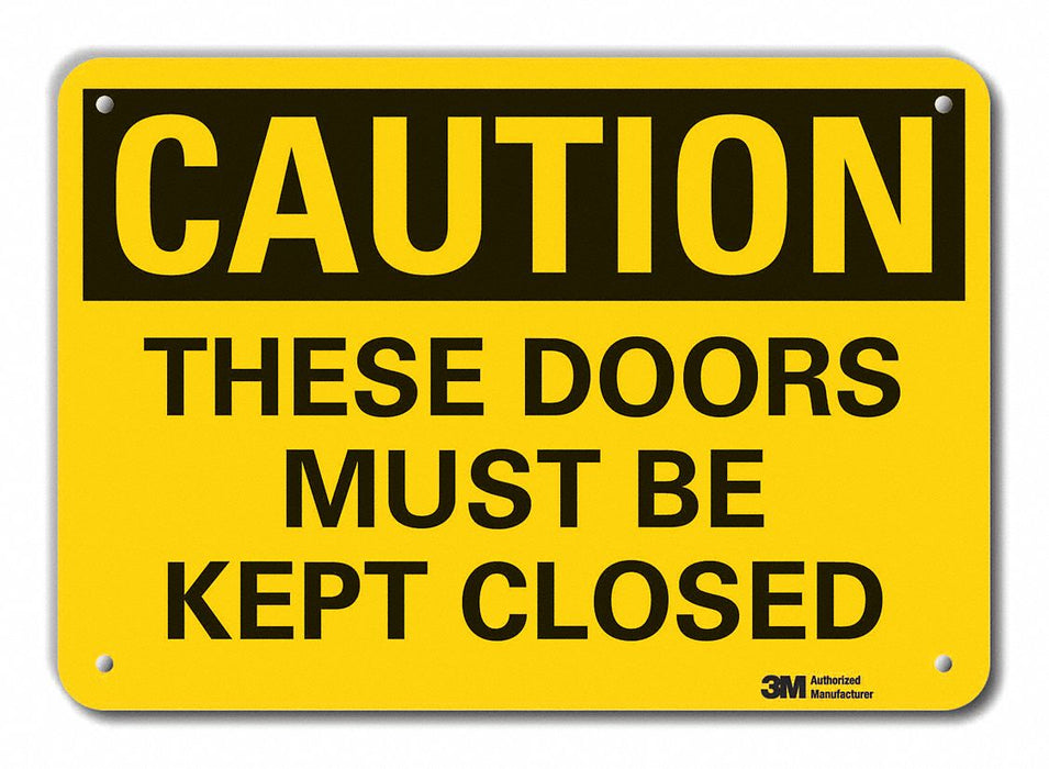 Door Instruction Caution Sign 10x14in