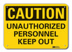 Caution Sign 7 in x 10 in Aluminum