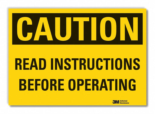 Caution Sign 7in x 10in Non-PVC Polymer