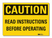 Caution Sign 10in x 14in Non-PVC Polymer