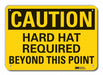 Caution Sign 7 inx10 in Plastic