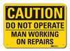 Caution Sign 10 in x 14 in Plastic