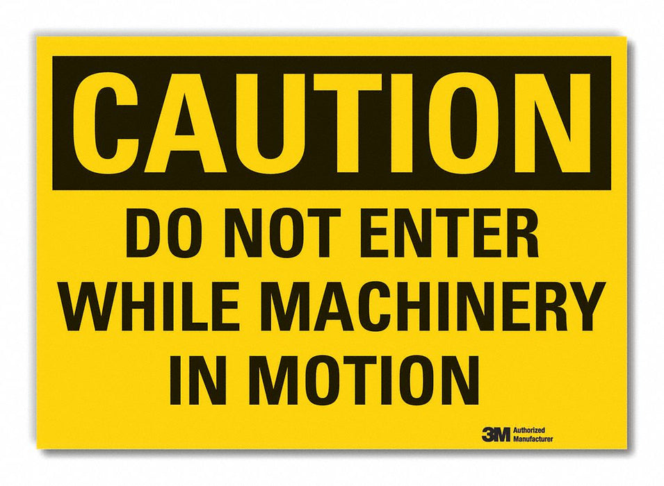 Caution Sign 7inx10in Non-PVC Polymer