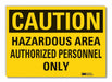 Hazard Area Caution Rflct Lbl 7inx10in