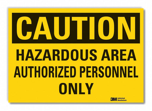 Caution Sign 7in x 10in Non-PVC Polymer