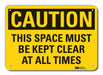 Caution Sign 10 in x 14 in Plastic