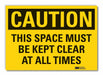 Caution Sign 7in x 10in Non-PVC Polymer