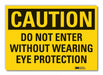Caution Sign 7in x 10in Non-PVC Polymer