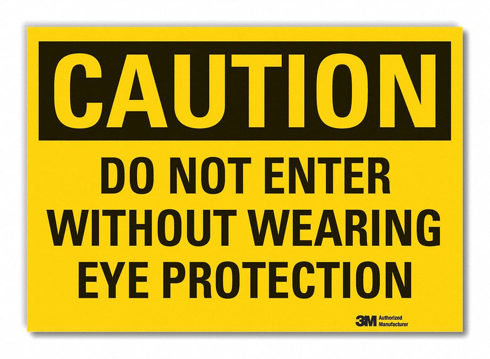Caution Sign 7in x 10in Non-PVC Polymer