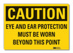 Caution Sign 7inx10in Non-PVC Polymer
