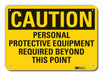 Rflctv Ppe Caution Sign 10x14in Aluminum