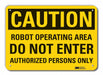 Caution Sign 7 in x 10 in Aluminum