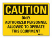 Caution Sign 10inx14in Non-PVC Polymer