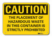 Caution Sign 7 in x 10 in Plastic