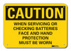 Caution Sign 7 in x 10 in Plastic