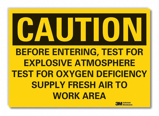 Caution Sign 7in x 10in Non-PVC Polymer