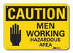 Rflct Men Working Caut Sign 7x10in Alum
