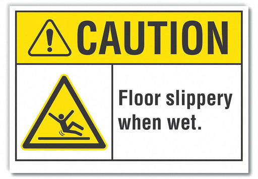 Caution Sign 7inx10in Non-PVC Polymer