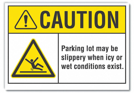Caution Sign 7inx10in Non-PVC Polymer