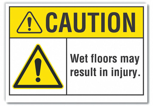 Caution Sign 7in x 10in Non-PVC Polymer
