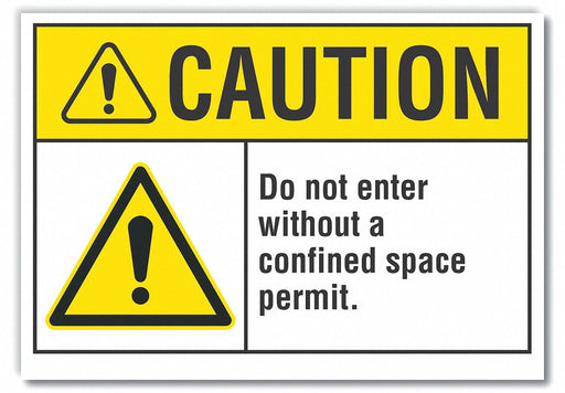 Caution Sign 7in x 10in Non-PVC Polymer