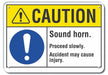 Caution Sign 10 inx14 in Plastic