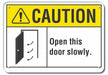 Door Instructn Caution Sign 7x10in Alum