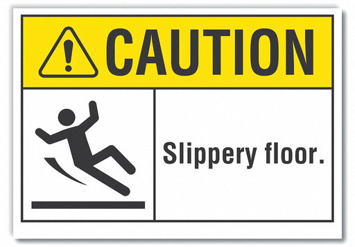 Caution Sign 7in x 10in Non-PVC Polymer