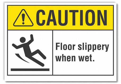 Caution Sign 7in x 10in Non-PVC Polymer