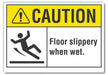 Caution Sign 10inx14in Non-PVC Polymer