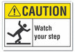 Caution Sign 7inx10in Non-PVC Polymer