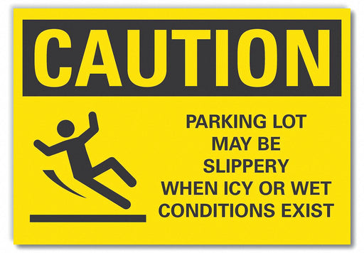 Caution Sign 7inx10in Non-PVC Polymer