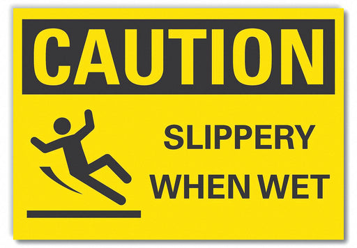 Caution Sign 7in x 10in Non-PVC Polymer