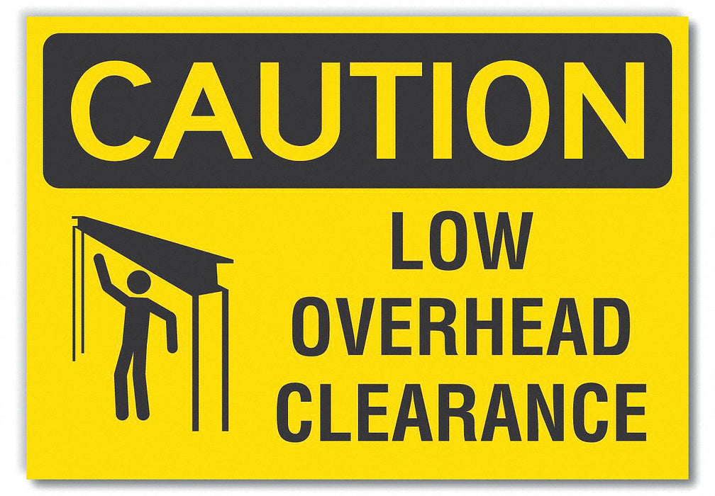 Caution Sign 7inx10in Non-PVC Polymer