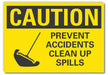 Caution Sign 7inx10in Non-PVC Polymer