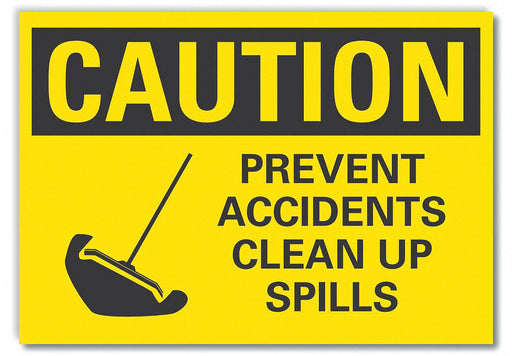 Caution Sign 7inx10in Non-PVC Polymer