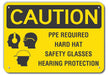 Rflct PPE Caution Sign 10x14in Alum