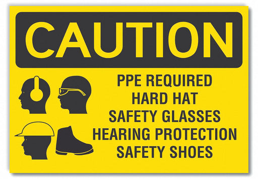 Caution Sign 7inx10in Non-PVC Polymer