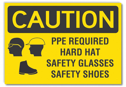 Caution Sign 7inx10in Non-PVC Polymer